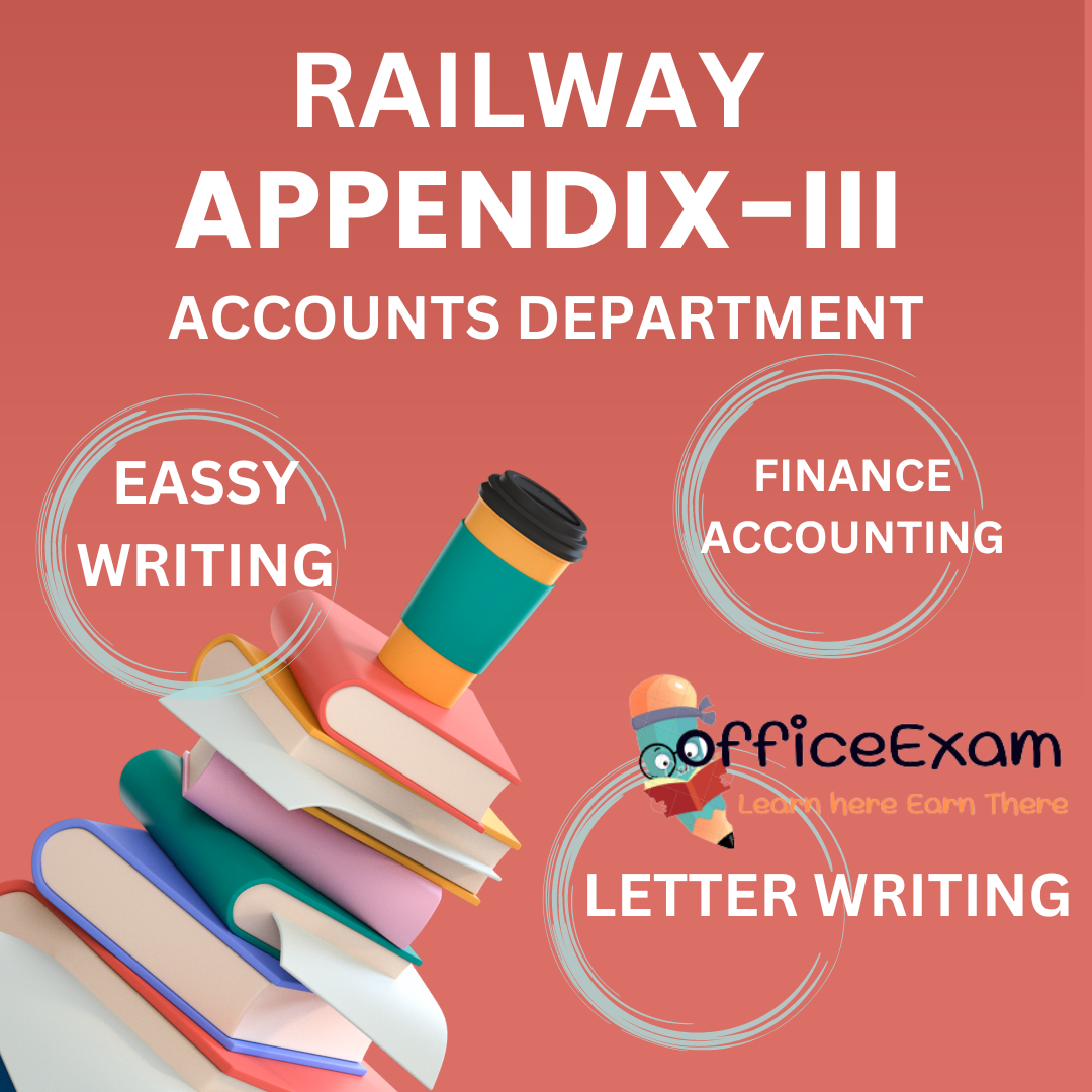 RAILWAY ACCOUNTS DEPARTMENT APPENDIX-III SUBJECTIVE PAPER