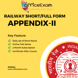 Railway Appendix-II Accounts Short/Full Form