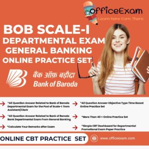 BANK OF BORADA PROMOTION EXAMS (CLERK to OFFICER) GENRAL BANKING ONLINE PRACTICE SET