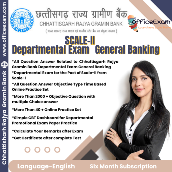 CHATTISGARH RAJYA GRAMIN BANK SCALE-II