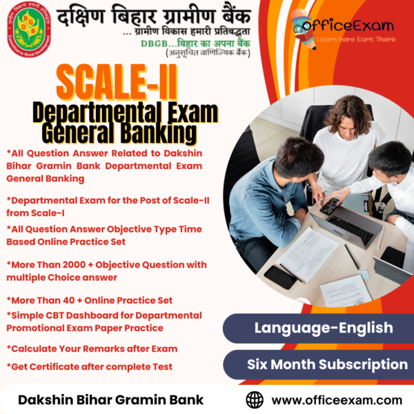 DAKSHIN BIHAR GRAMIN BANK SCALE-II
