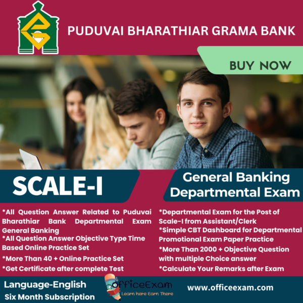 PUDVAI BHARATHIAR GRAMA BANK SCALE-I