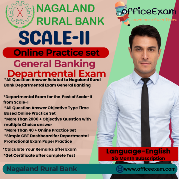NAGALAND RURAL BANK SCALE-II