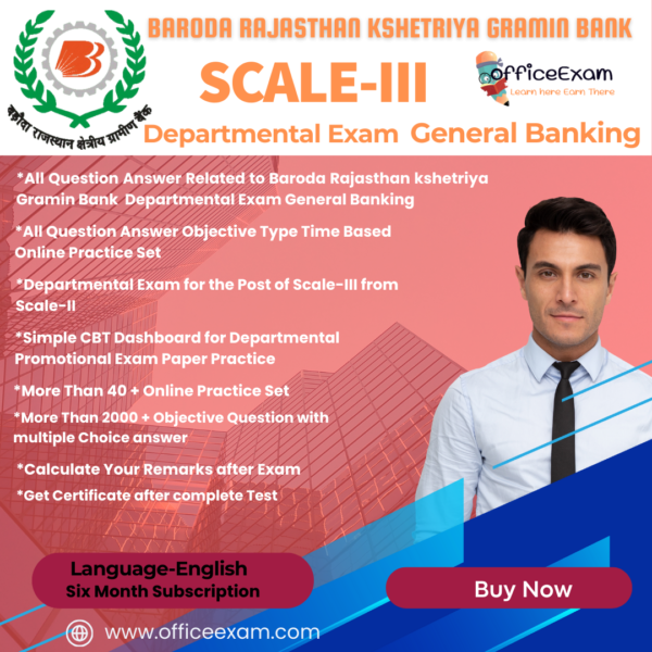BARODA RAJASTHAN KSHETRIYA GRAMEEN BANK SCALE-III