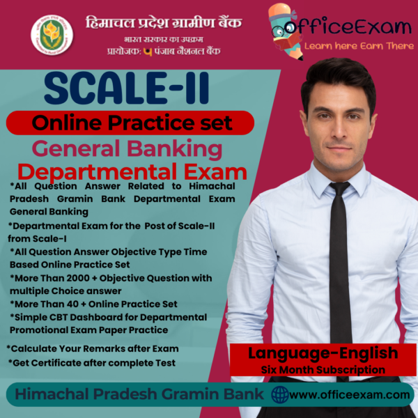 HIMACHAL PRADESH GRAMIN BANK SCALE-II