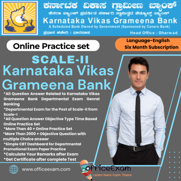KARNATAKA VIKAS GRAMEENA BANK SCALE-II