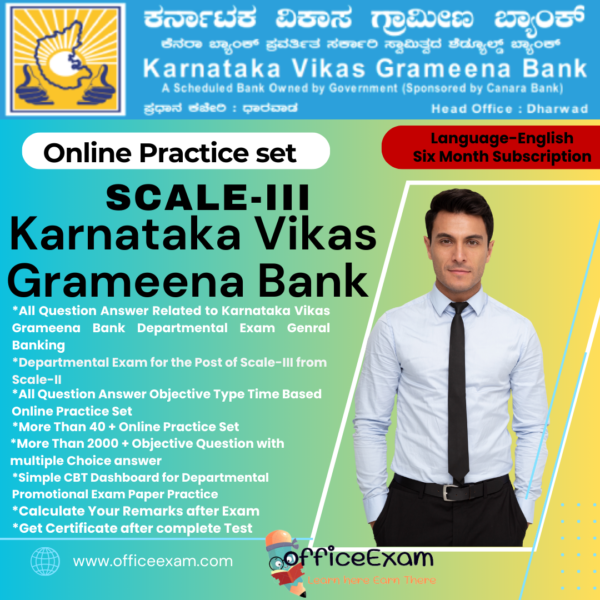 KARNATAKA VIKAS GRAMEENA BANK SCALE-III