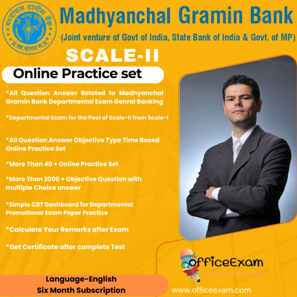 MADHYANCHAL GRAMIN BANK SCALE-II