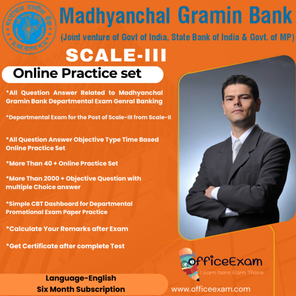 MADHYANCHAL GRAMIN BANK SCALE-III