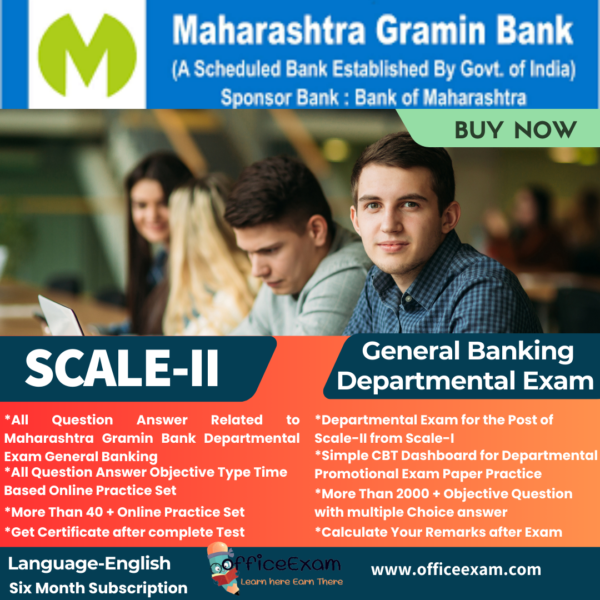 MAHARASHTRA GRAMIN BANK SCALE-II