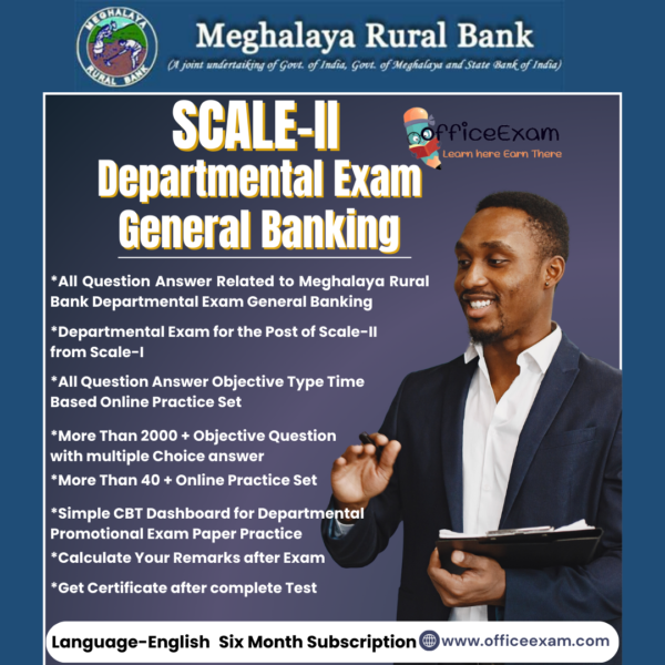 MEGHALAYA RURAL BANK SCALE-II