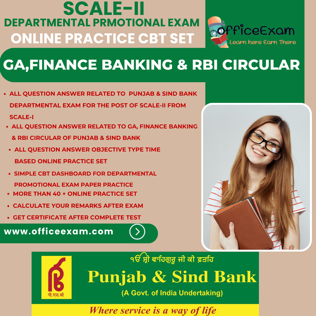 PUNJAB AND SIND BANK SCALE-II DEPARTMENTAL EXAM GA RBI CIRCULAR FINANCE BANKING CBT
