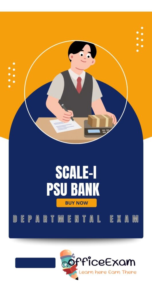 PSU BANK SCALE I Departmental exam