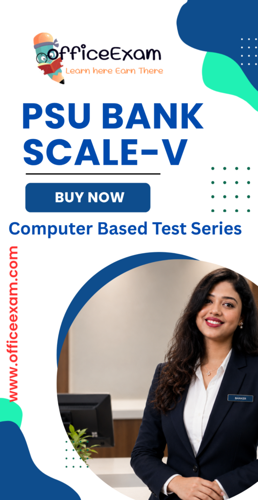 PSU BANk Scale-V Departmental Exam