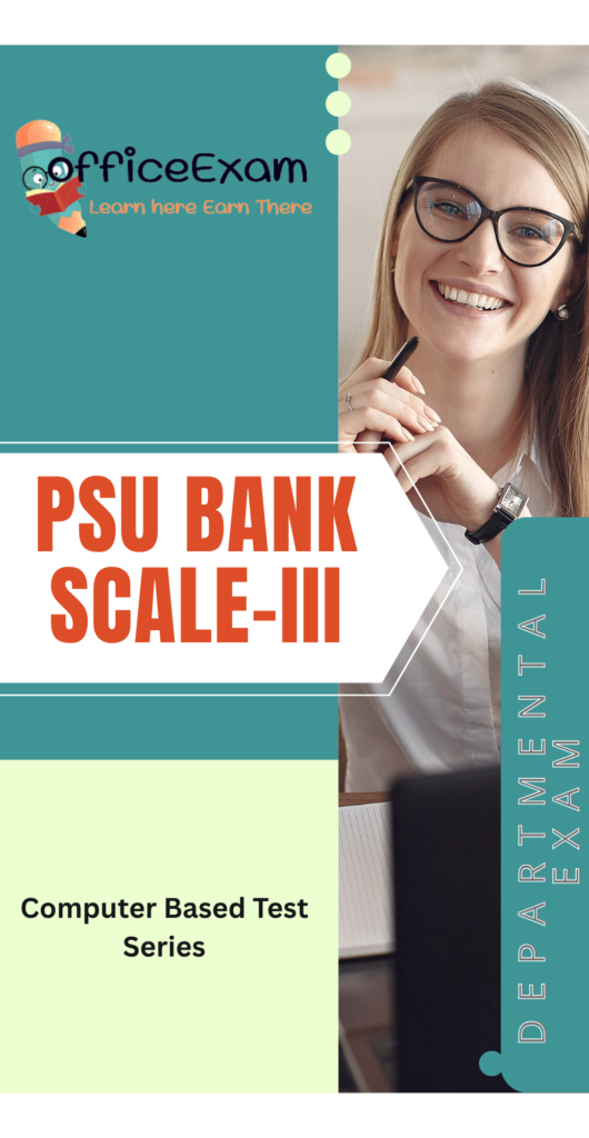 Scale-III psu Bank Departmental Exam