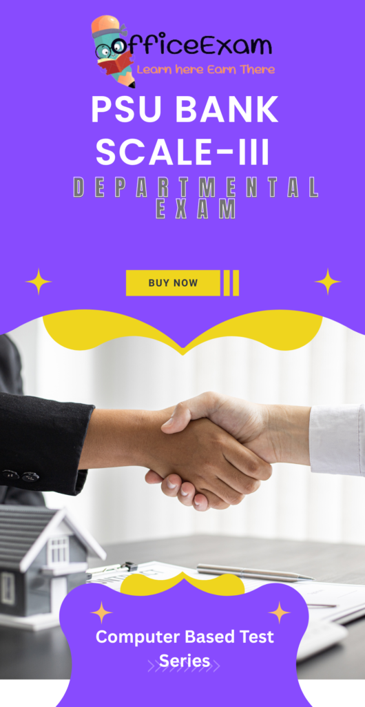Scale-III psu Bank Departmental Exam