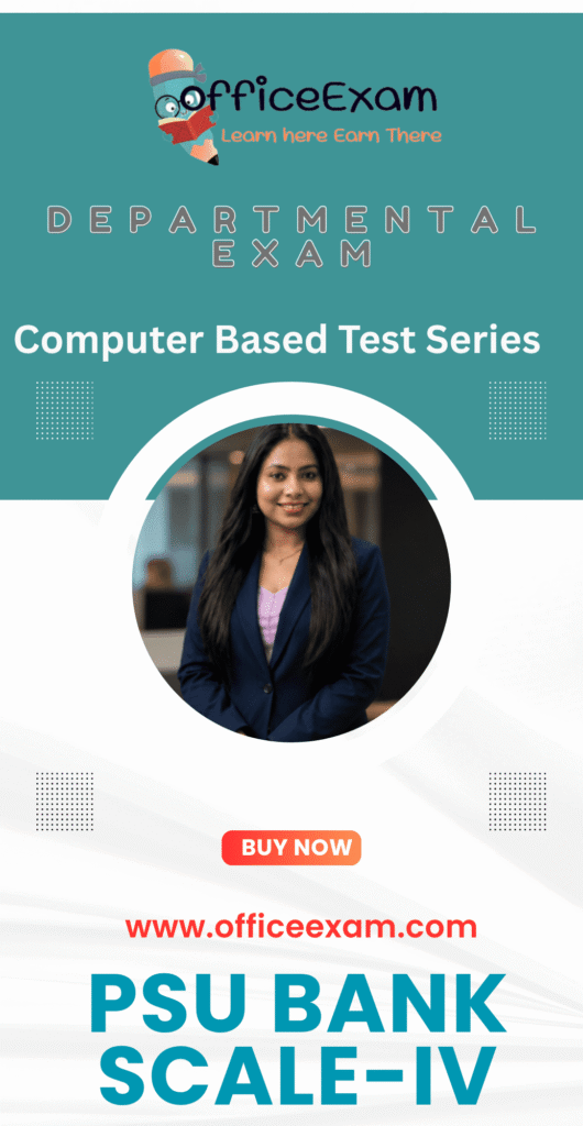 Bank SCALE-IV Departmental Exam